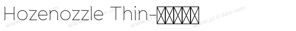 Hozenozzle Thin字体转换